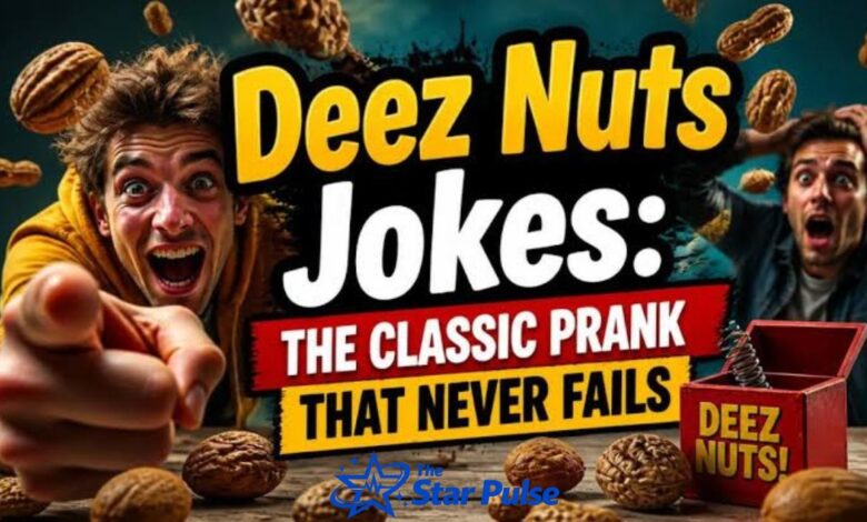 Deez Nuts Jokes